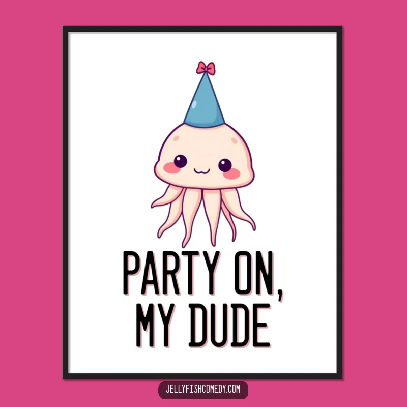 Funny Jellyfish Party Hat Poster: Brighten Your Walls With Laughter