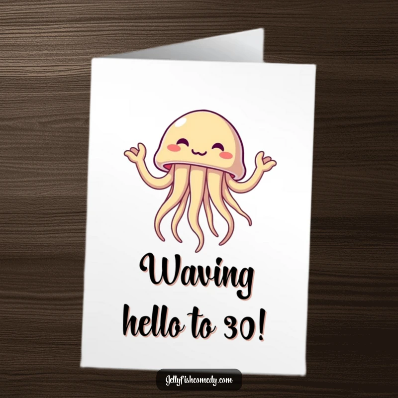 Free Printable Birthday Card with an excited jellyfish joyfully waving its tentacles like tiny arms, a fun downloadable greeting.