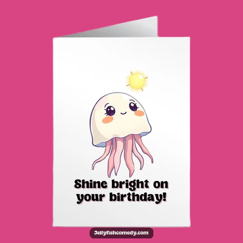 Free Printable Jellyfish Birthday Card - Wonder Light Gift