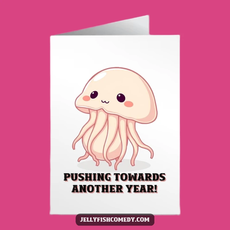 Free Printable Birthday Card: Determined Jellyfish Pushing Pearl Funny Gift