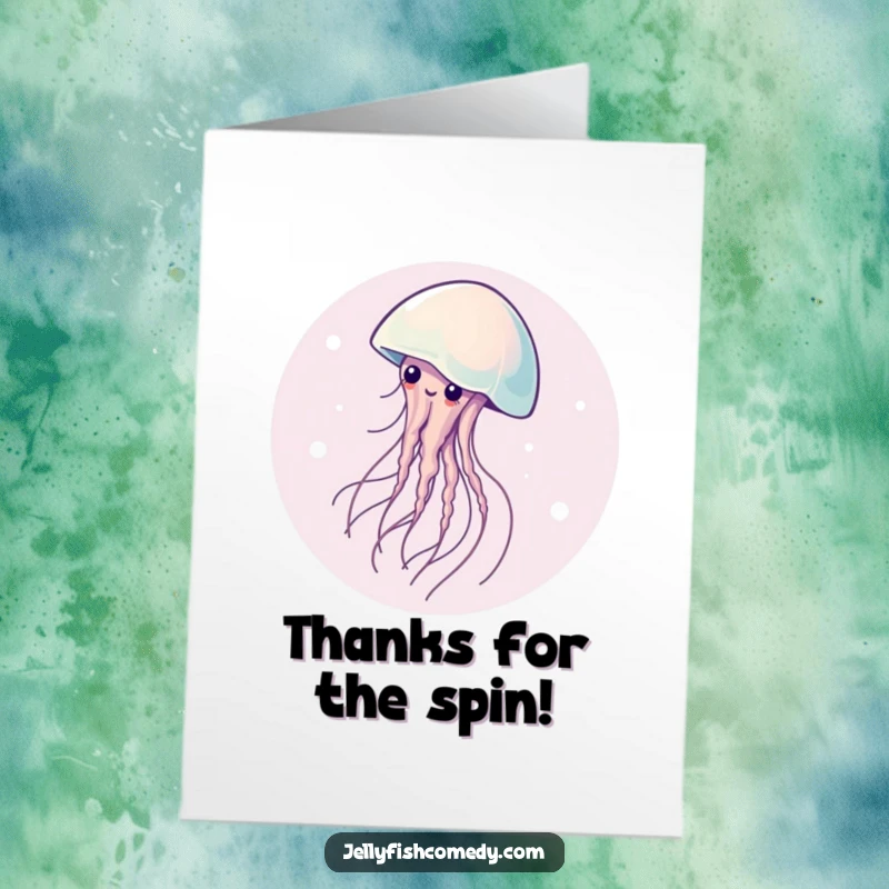 Free Printable Thank You Card: A jellyfish gracefully spinning in a circle, conveying thanks with fluid elegance.