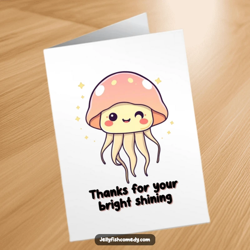 Funny Free Printable Thank You Card: A cute, kawaii jellyfish smiling, floating and twinkling brightly.