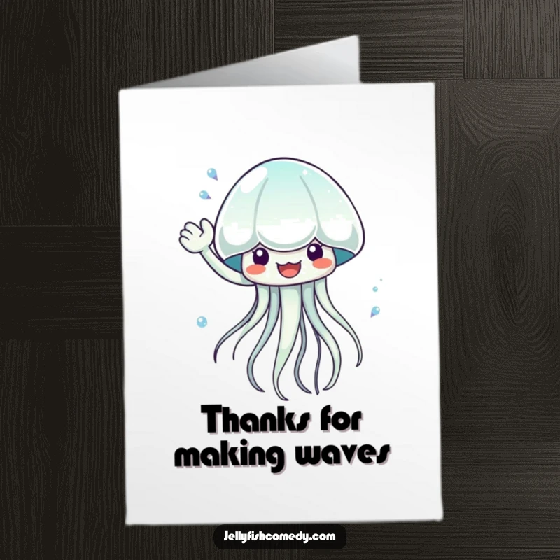 Funny Free Printable Thank You Card showing a jellyfish enthusiastically waving shimmering water, sending thanks.