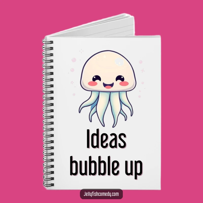 Funny Kawaii Jellyfish Notebook: Jot Down Bubbly Ideas!